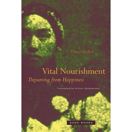 ISBN 9781890951801 product image for Mit Press: Vital Nourishment : Departing from Happiness (Hardcover) | upcitemdb.com