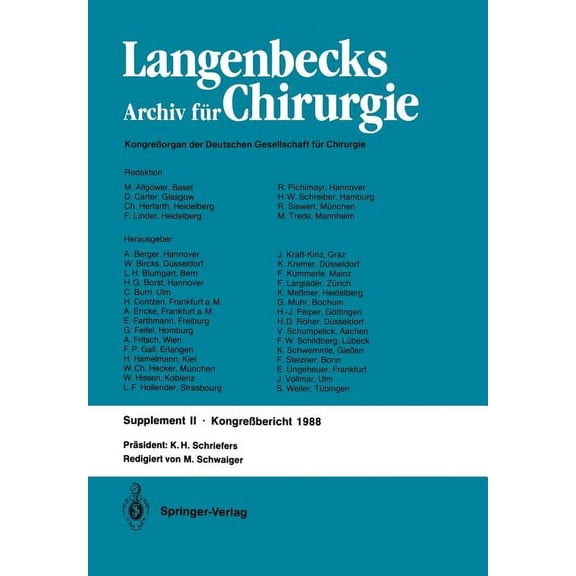 Verhandlungen Der Deutschen Gesellschaft FÃ¼r Chirurgie: 105. Tagung Vom 6. Bis 9. April 1988, (Paperback)
