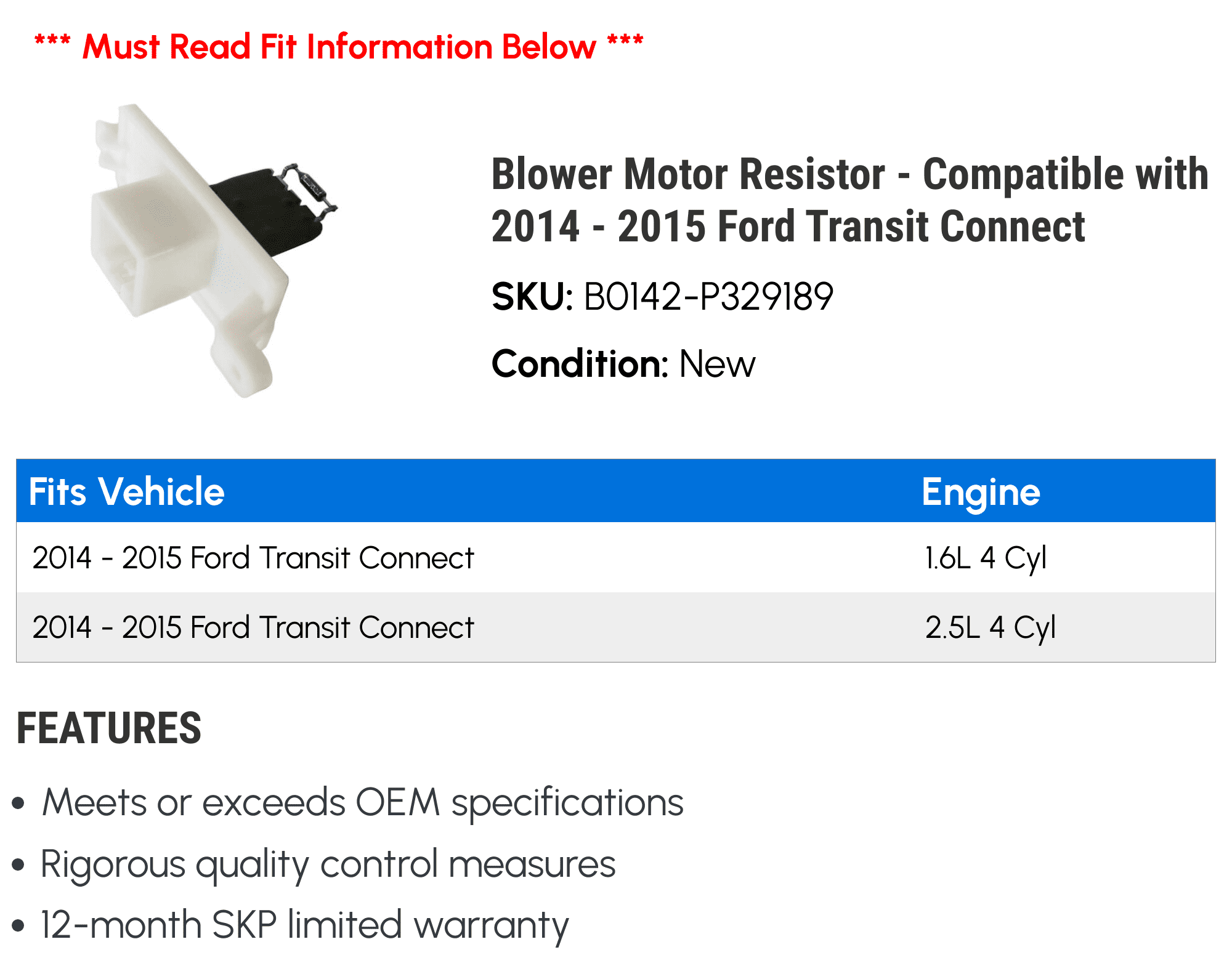 Blower Motor Resistor - Compatible with 2014 - 2015 Ford Transit Connect