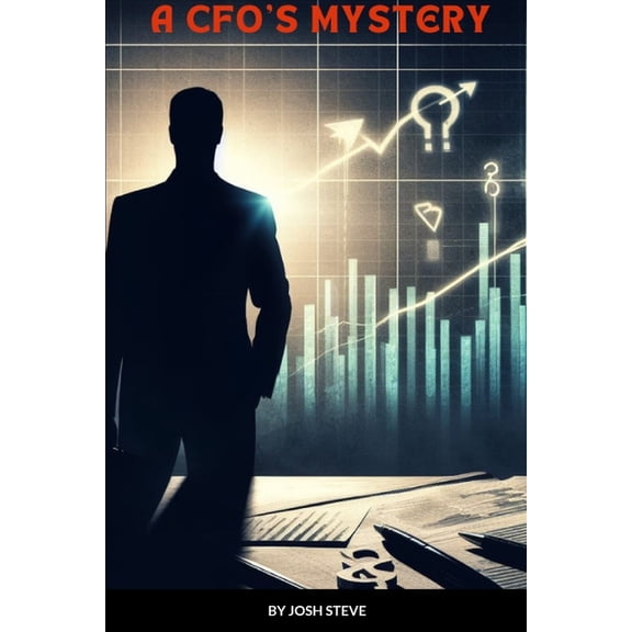 A CFO'S Mystery, (Paperback)