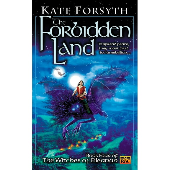 Pre-Owned The Forbidden Land: Book four of the Witches of Eileanan (Mass Market Paperback) 0451458281 9780451458285