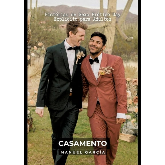 Casamento: Histórias de Sexo Erótico Gay Explícito para Adultos (Paperback)