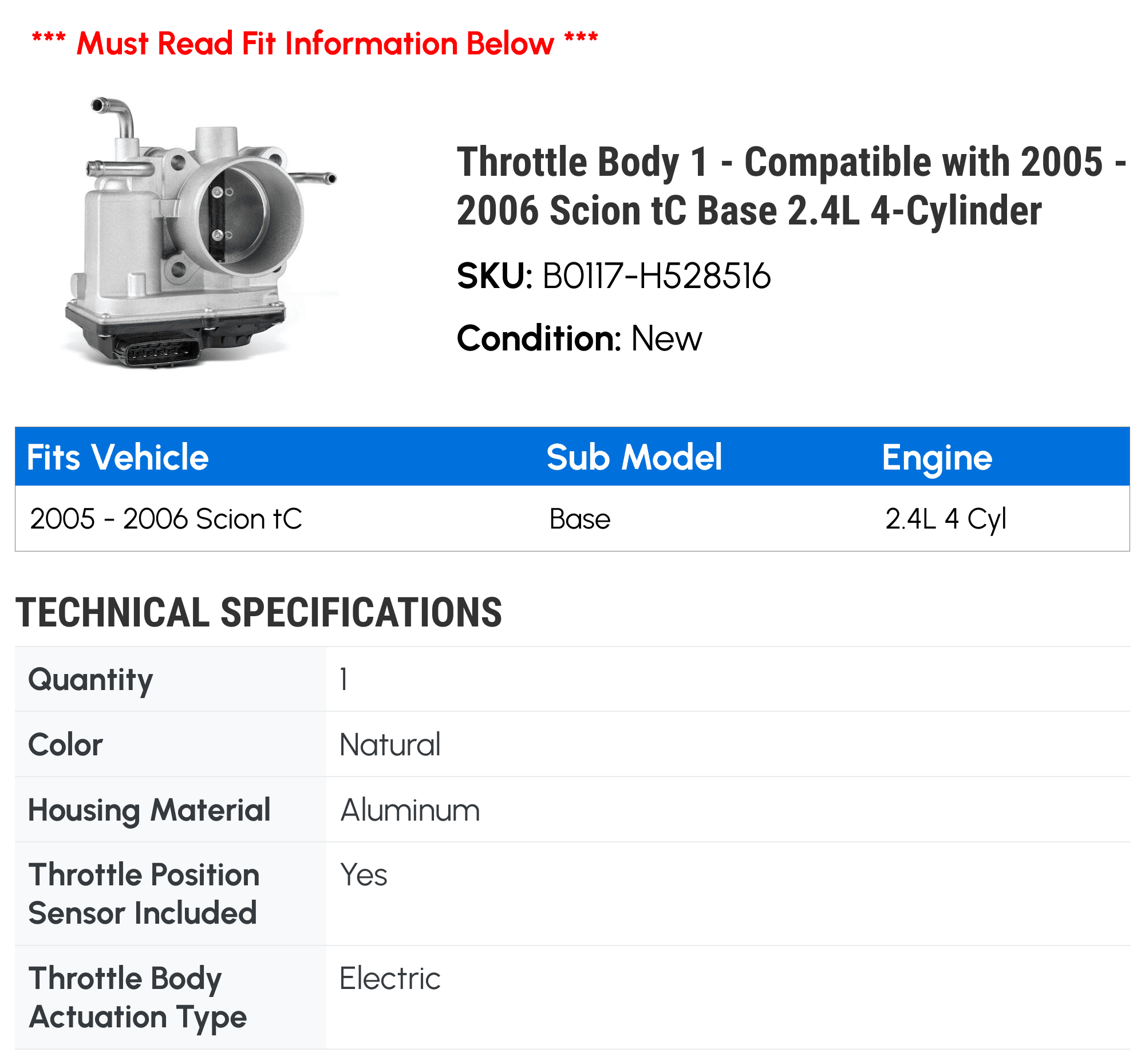 Throttle Body 1 - Compatible with 2005 - 2006 Scion tC Base 2.4L 4-Cylinder - Autopart Premium