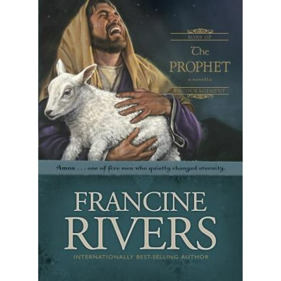 Pre-Owned The Prophet: Amos (Hardcover 9780842382687) by Francine Rivers
