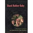 thumbnail image 1 of Pre-Owned Stuck Rubber Baby (Paperback) 0060977132 9780060977139, 1 of 1