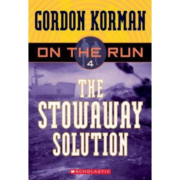 Pre-Owned The Stowaway Solution (On the Run, Book 4 ) (Paperback) 0439651395 9780439651394