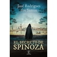 thumbnail image 1 of Libro El Secreto De Spinoza Tapa Blanda, Autor Jose Rodrigues Dos Santos, Editorial Espasa Mexico, 1 of 2