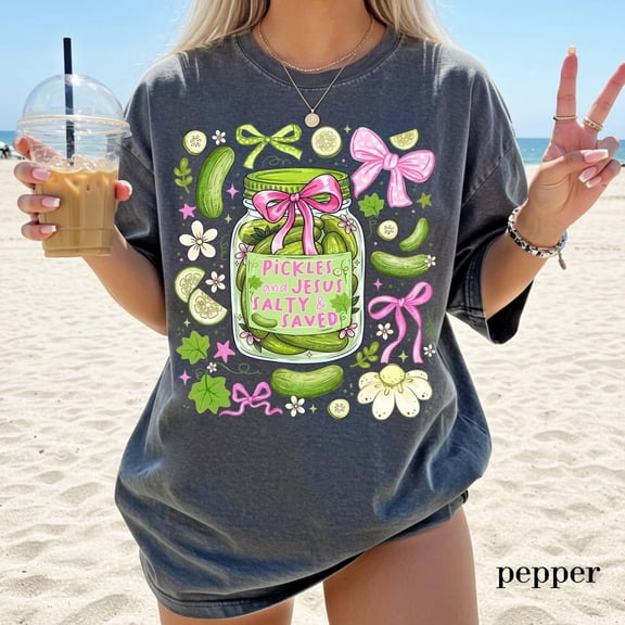 Funny Christian Shirt Pickles and Jesus Salty and Saved T-Shirt, Faith Quote Tee,Preppy Coquette Religious Church Gift