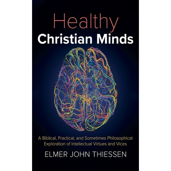 Healthy Christian Minds, (Paperback)