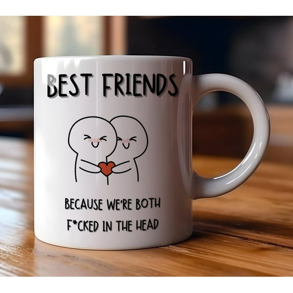 ChaChaCoo Funny BFF Ceramic Mug, Best Friends Gift, Silly Quote Coffee Cup, Friendship Gift, Trendy Friends Gift, Gag Friend Birthday Present