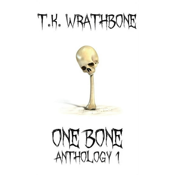 One Bone: Anthology 1, (Hardcover)
