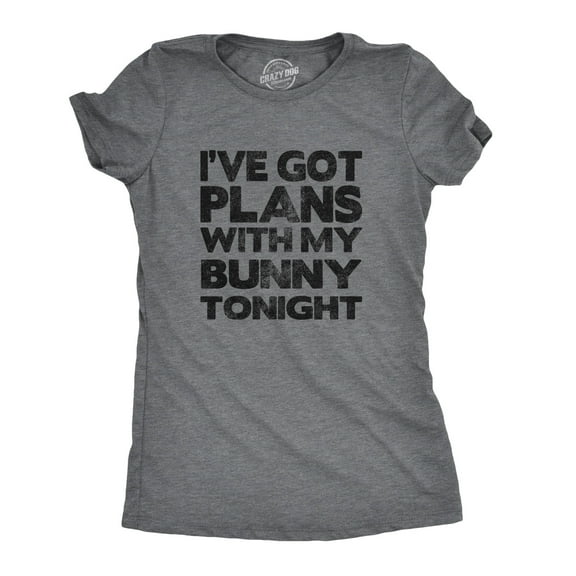 Womens Ive Got Plans With My Bunny Tonight T Shirt Sarcastic Funny Easter Tee Womens Graphic Tees