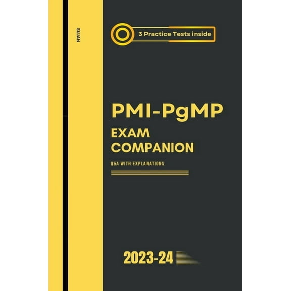 PMI-PgMP Exam Companion: Q&A with Explanations, (Paperback)
