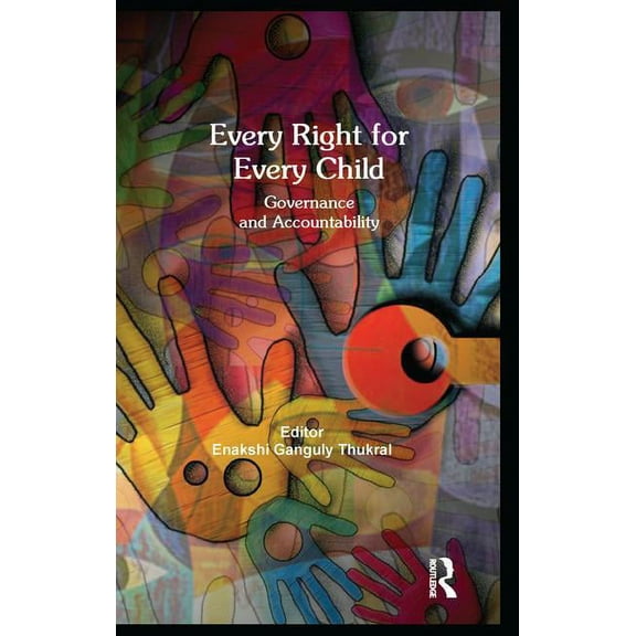 Every Right for Every Child: Governance and Accountability, (Paperback)