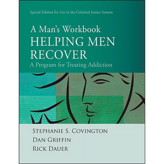 Helping Men Recover: A Man's Workbook, Special Edition for the Criminal Justice System (Paperback)