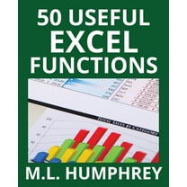 Excel 2021: A Complete Guide on How to Use Excel in General and All the ...