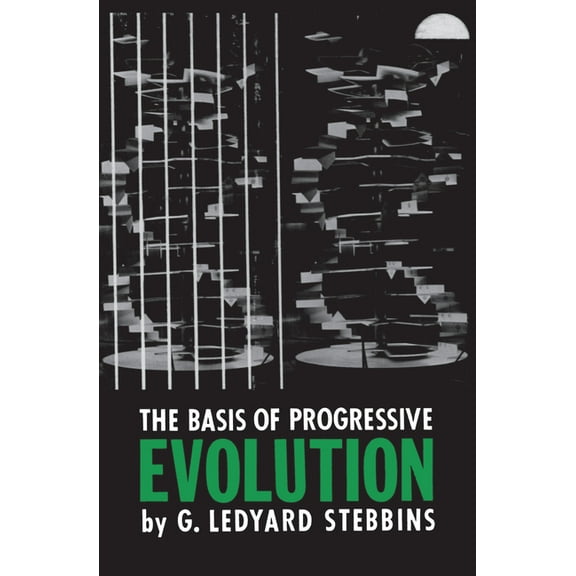 The Basis of Progressive Evolution, (Paperback)