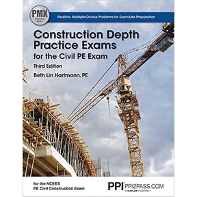 Pre-Owned PPI Construction Depth Practice Exams for the Civil PE Exam, 3rd Edition Comprehensive Practice Exams for the NCEES PE Civil Construction Exam, 9781591265498, 1591265495, Paperback, Third