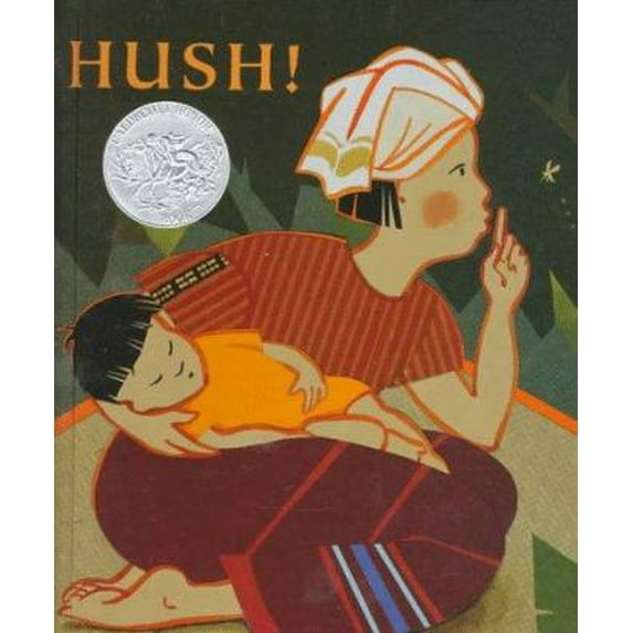 Pre-Owned Hush!: A Thai Lullaby (Caldecott Honor Book) (Unknown) 0531088502 9780531088500