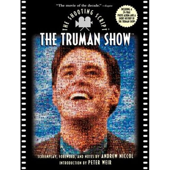 Pre-Owned The Truman Show: The Shooting Script (Paperback) 1557043671 9781557043672