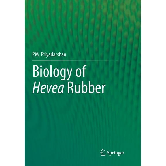 Biology of Hevea Rubber, (Paperback)