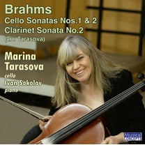 Marina Tarasova - Brahms: Cello Sonatas/Clarinet Sonata No. 2 (arr. Tarasova) - Music & Performance - CD