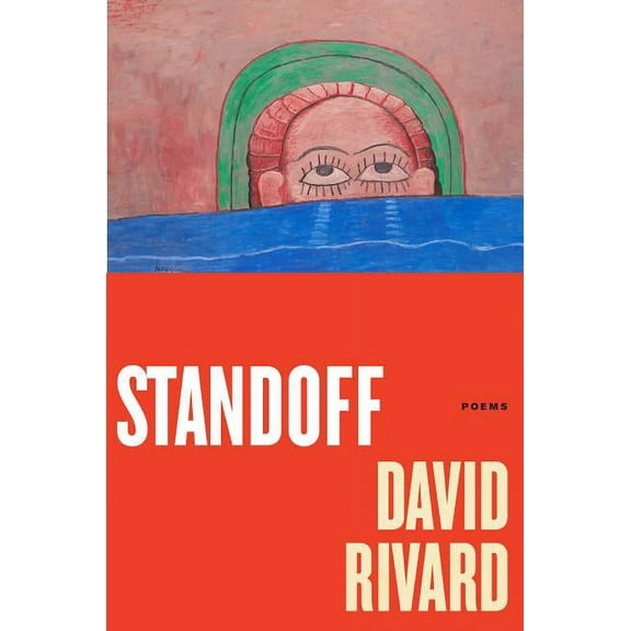 Standoff: Poems
