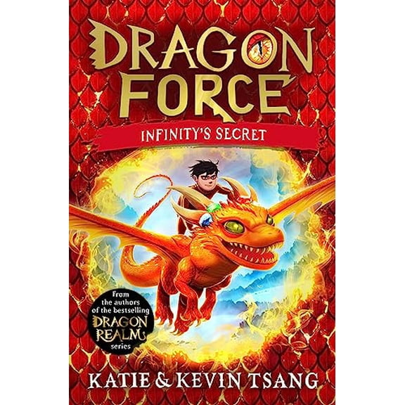 Pre-Owned Dragon Force: Infinity's Secret: The brand-new book from the authors of the bestselling Dragon Realm series (Volume 1) Paperback
