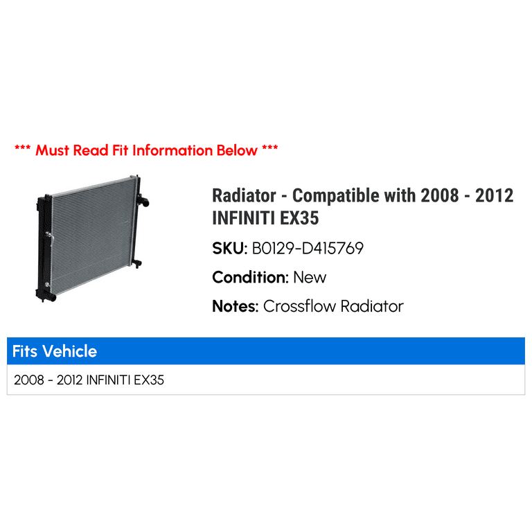 Radiator - Compatible with 2008 - 2012 INFINITI EX35 2009
