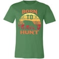 thumbnail image 4 of Born to Hunt Deer Hunter T-Shirt, 4 of 4