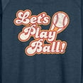 thumbnail image 3 of Instant Message - Let's Play Ball - Women's French Terry Long Sleeve Pullover, 3 of 6