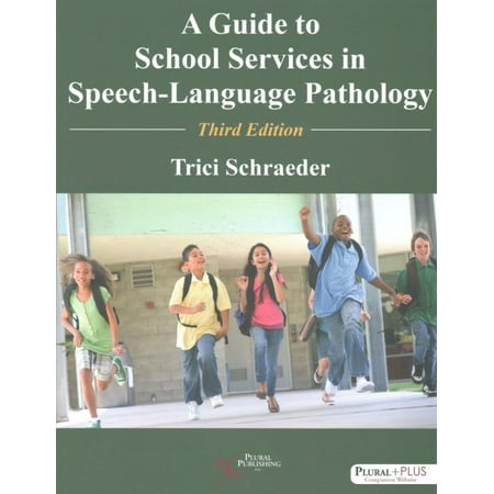 Guide to School Services in Speech