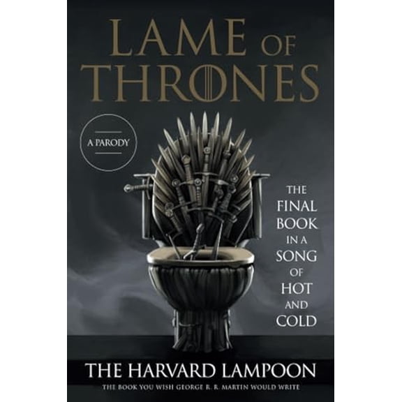 Pre-Owned Lame of Thrones (Paperback) 0306873672 9780306873676