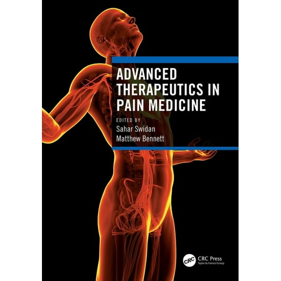 Advanced Therapeutics in Pain Medicine, (Paperback)