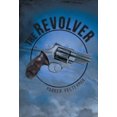 thumbnail image 1 of The Revolver, 1 of 2