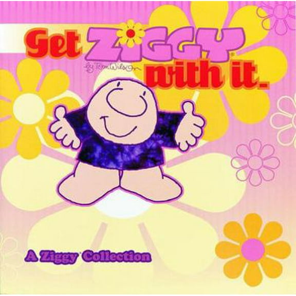 Pre-Owned Get Ziggy With It (Paperback) 0740704591 9780740704598
