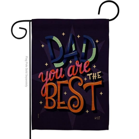Angeleno Heritage G135183-BO Dad Are Best Family Father Day 13 x 18.5 in. Double-Sided Decorative Vertical Garden Flags for House Decoration Banner Yard Gift