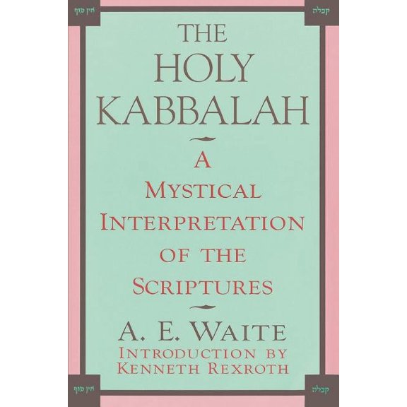 The Holy Kabbalah, (Paperback)