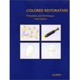 thumbnail image 1 of Pre-Owned Tooth-Colored Restoratives: Principles and Techniques (Hardcover) 1550091557 9781550091557, 1 of 1