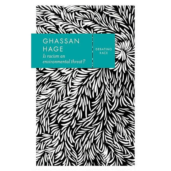 Debating Race: Is Racism an Environmental Threat? (Hardcover)