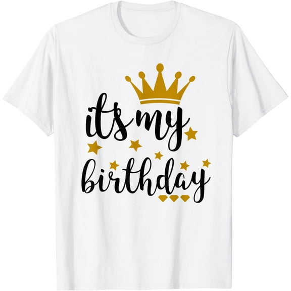 It's My Birthday Shirt for Women, Teens, Girls, White & Gold