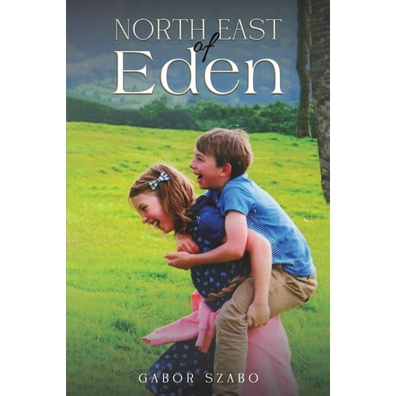 North East of Eden, (Paperback)