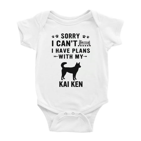 

Sorry I Can t I Have Plans With My Kai Ken Love Pet Dog Funny Baby Bodysuit (White 0-3 Months)