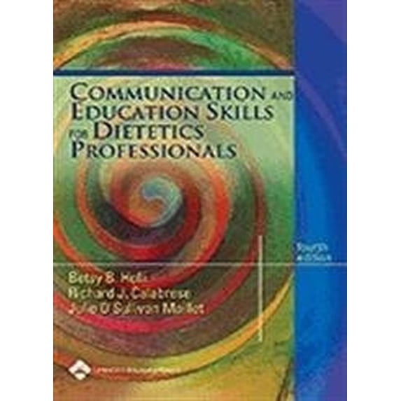 Pre-Owned Communication and Education Skills for Dietetics Professionals Paperback
