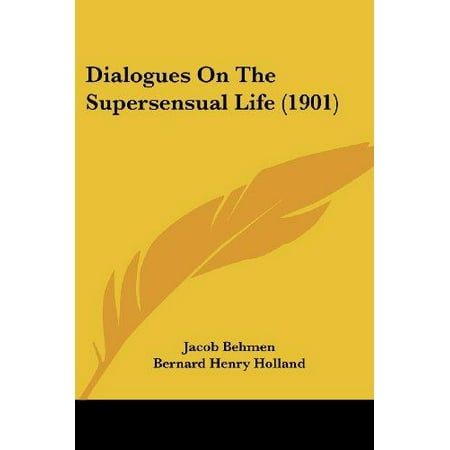 Dialogues on the Supersensual Life 1901 Epub-Ebook