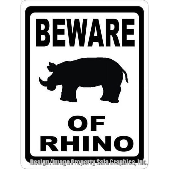 Beware of Rhino Sign