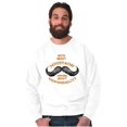 thumbnail image 3 of Funny Moustache Responsibility Joke Men's Big & Tall Crewneck Sweatshirt Brisco Brands 4X, 3 of 5