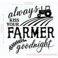 thumbnail image 5 of Always Kiss Your Farmer Goodnight Wall Vinyl Decals Lettering Sticker Master Bedroom Décor Quote, 12 x 12 , Black, 5 of 5