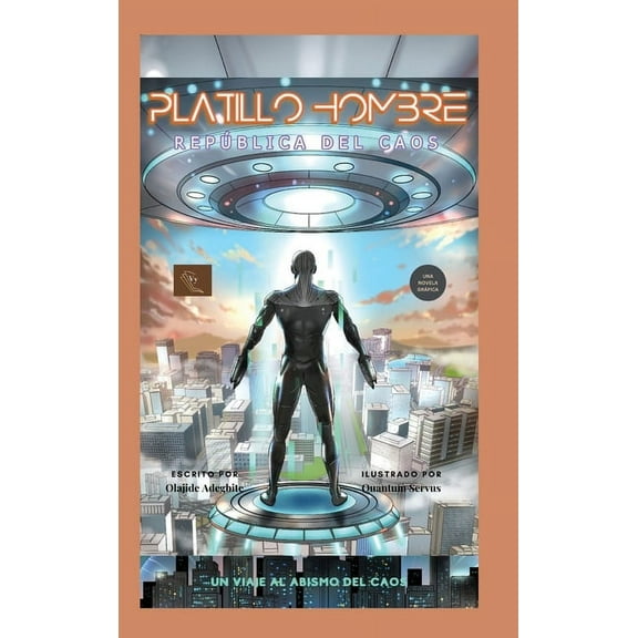 Platillo Hombre: Republica Del Caos, (Hardcover)