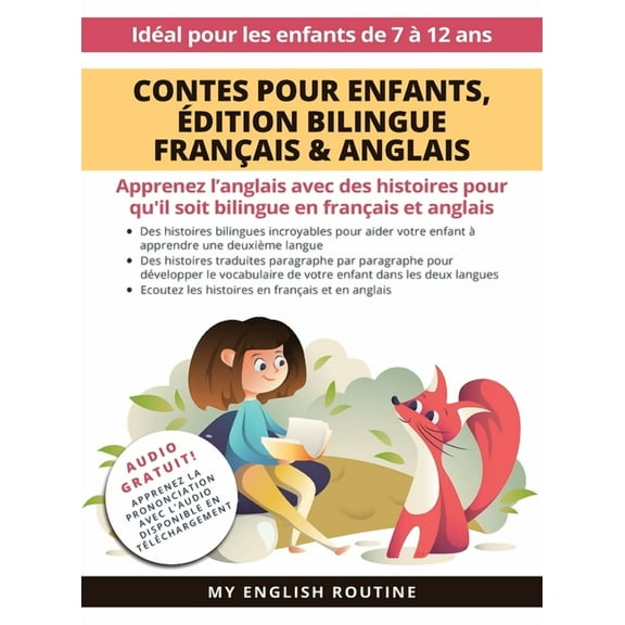 Contes pour enfants, Ãdition bilingue FranÃ§ais & Anglais: Apprenez l'anglais avec des histoires pour qu'il, (Hardcover)
